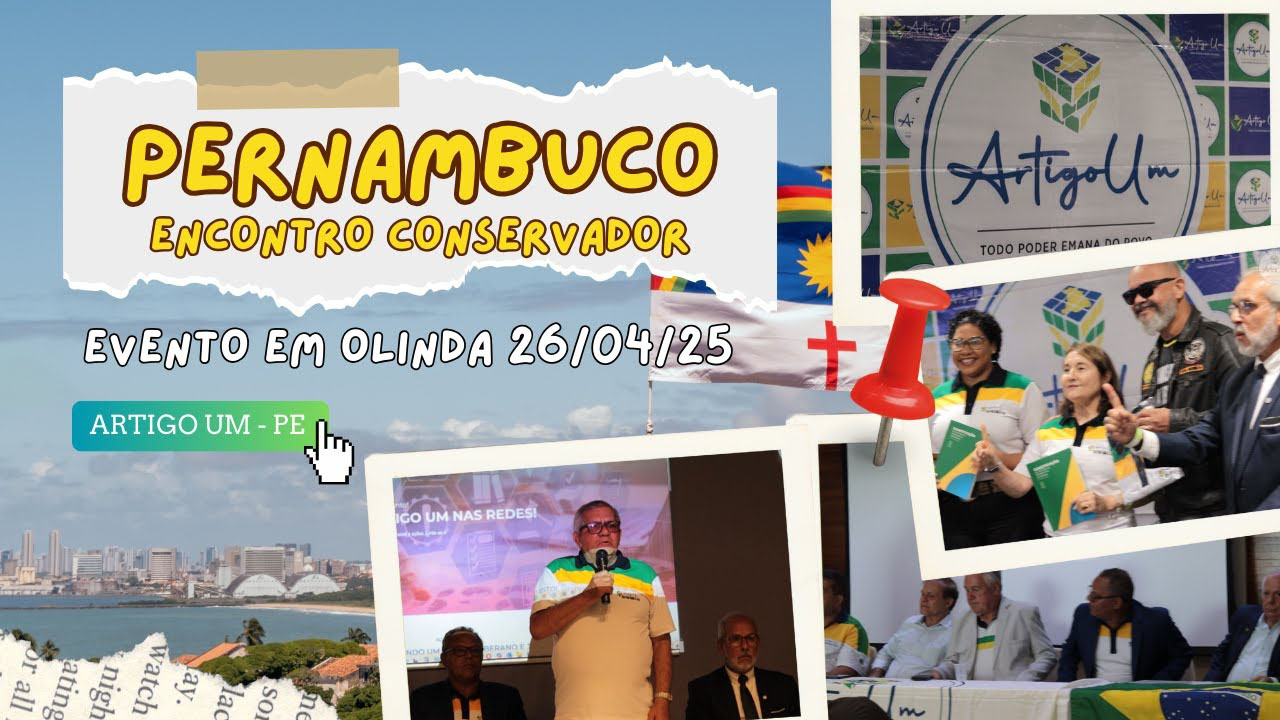 Artigo Um: Encontro Conservador em Olinda - Pernambuco